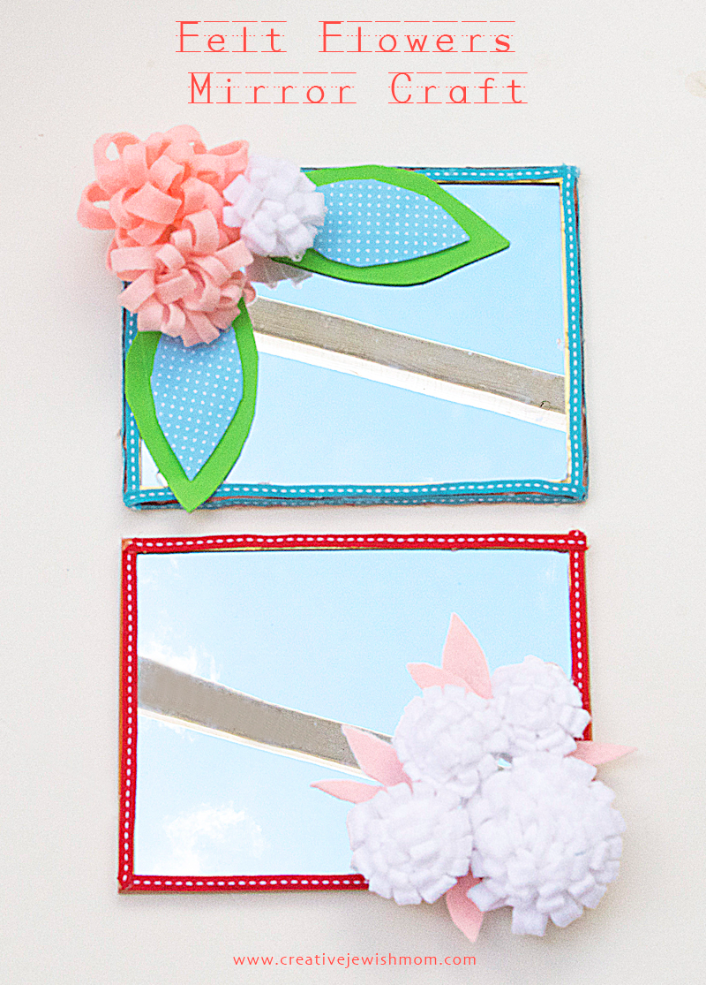 Rolled Felt Loopy (And Not So Loopy) Flowers Mirror Craft For Kids