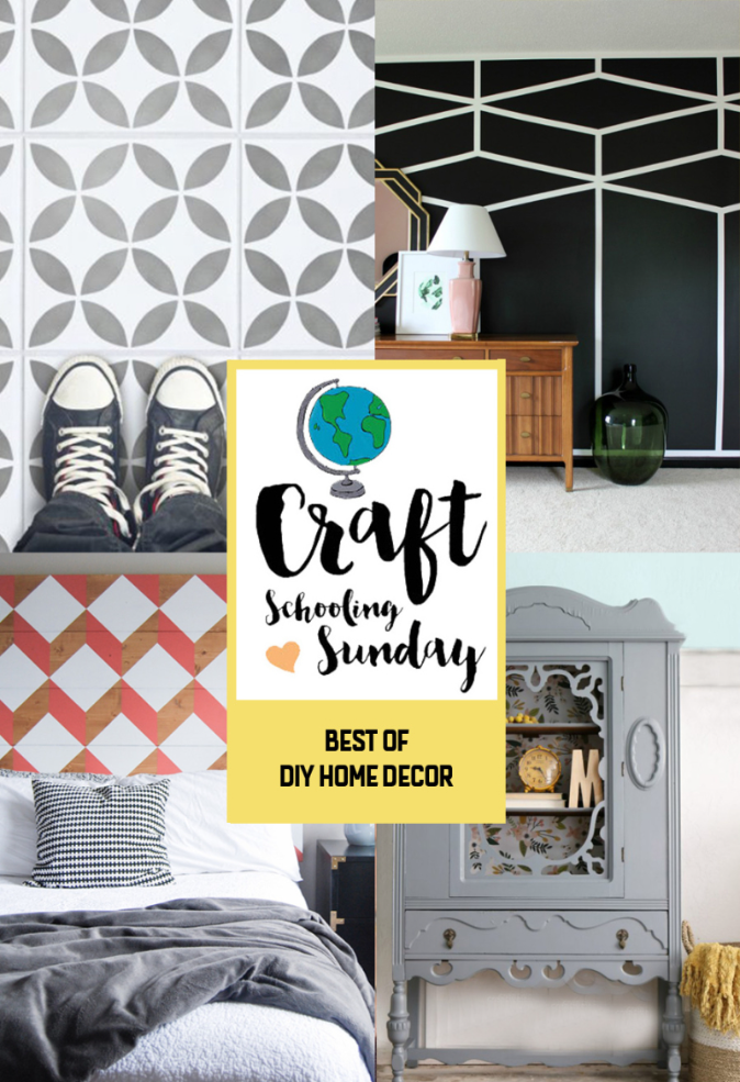 Best Of Craft Schooling Sunday: DIY Home Design Projects