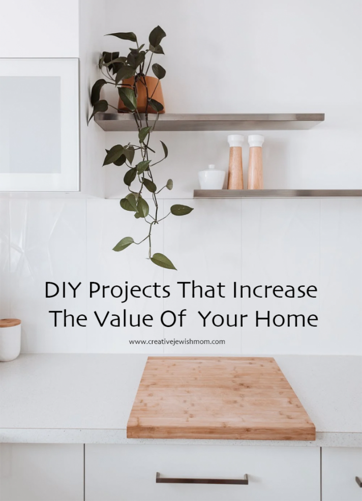 DIY Projects That Will Increase the Value of Your Home