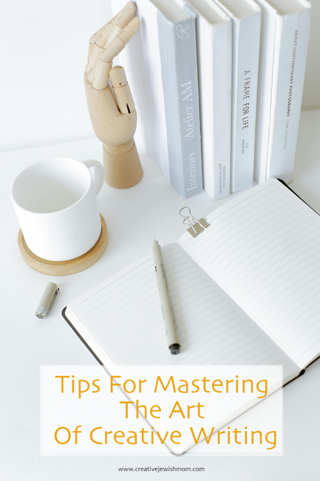 Mastering the Art of Creative Writing: Tips for Every Student
