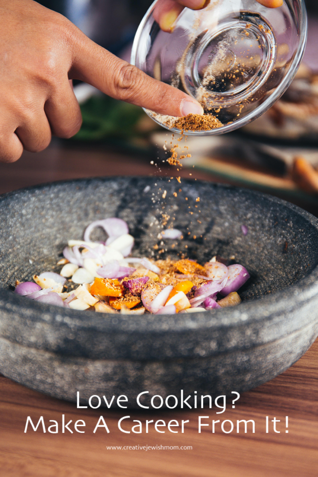 How To Make a Career Out of Creativity in the Kitchen