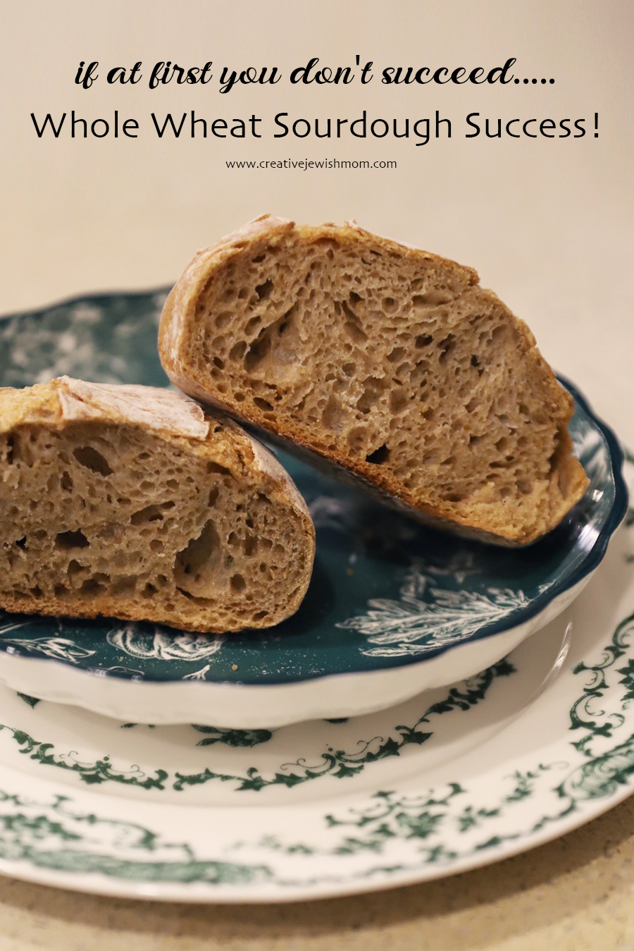 How To Bake Whole Wheat Sourdough With Success: Six Key Factors