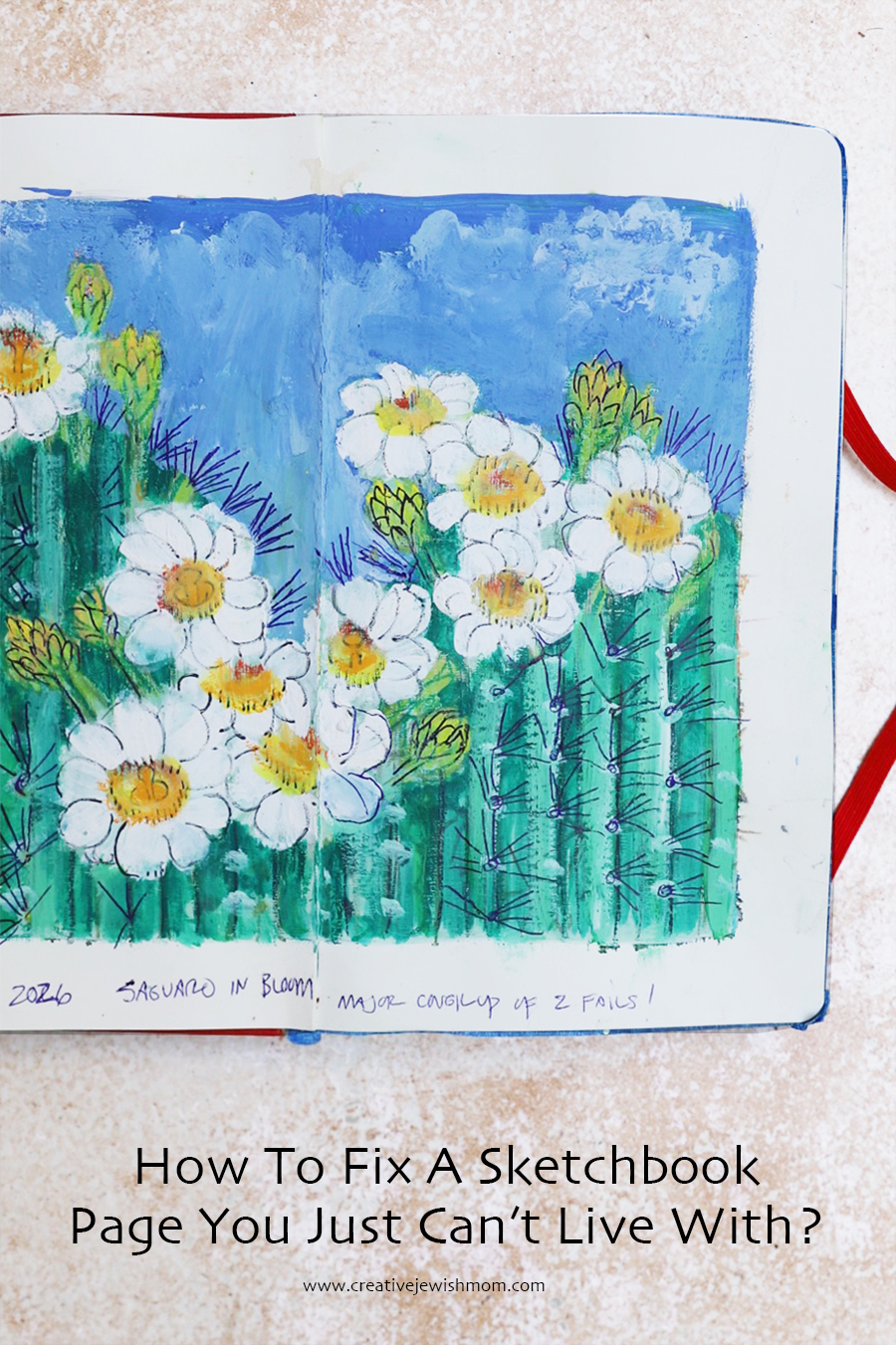 How To Fix A Botched Mixed Media Sketchbook Page